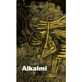 ÚJABB ALKALMI