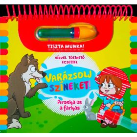   VARÁZSOLJ SZÍNEKET! - PIROSKA ÉS A FARKAS ( VÍZZEL TÖLTHETŐ ECSETTEL)
