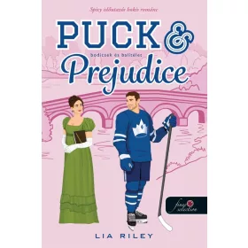 PUCK AND PREJUDICE - BODICSEK ÉS BALÍTÉLET