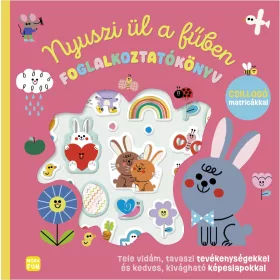   NYUSZI ÜL A FŰBEN - FOGLALKOZTATÓKÖNYV CSILLOGÓ MATRICÁKKAL