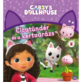 GABI BABAHÁZA - CICATÜNDÉR ÉS A KERTVARÁZS