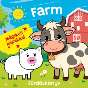 FARM FÜRDŐSKÖNYV - MÁGIKUS KÉPEKKEL, SZÍNVÁLTÓS