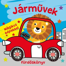   JÁRMŰVEK FÜRDŐSKÖNYV - MÁGIKUS KÉPEKKEL, SZÍNVÁLTÓS