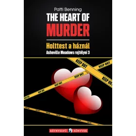 THE HEART OF MURDER - HOLTTEST A HÁZNÁL