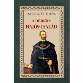 A DÖMSÖDI HAJÓS-CSALÁD