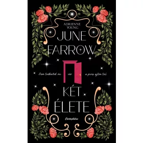 JUNE FARROW KÉT ÉLETE
