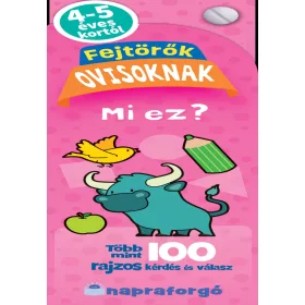   FEJTÖRŐK OVISOKNAK - MI EZ? -  TÖBB MINT 100 RAJZOS KÉRDÉS ÉS VÁLASZ