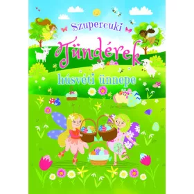 SZUPERCUKI TÜNDÉREK HÚSVÉTI ÜNNEPE