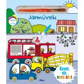 JÁRMŰVEK - ECSET, VÍZ, VARÁZSLAT