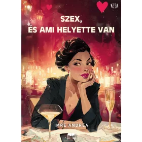 SZEX, ÉS AMI HELYETTE VAN