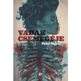VADAK CSEMEGÉJE