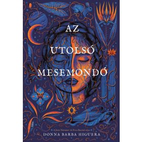 AZ UTOLSÓ MESEMONDÓ