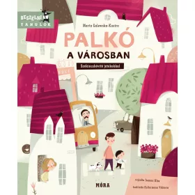 PALKÓ A VÁROSBAN - SZÓKINCSBŐVÍTŐ JÁTÉKOKKAL