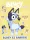 BLUEY - BLUEY ÉS BARÁTAI - MATRICÁS FOGLALKOZTATÓKÖNYV