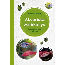 AKVARISTA ZSEBKÖNYV- KEZDŐ AKVARISTÁK SZÁMÁRA