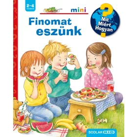 FINOMAT ESZÜNK  MIT? MIÉRT? HOGYAN? MINI (77.)