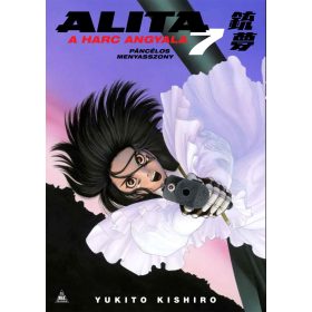 ALITA, A HARC ANGYALA 7. - PÁNCÉLOS MENYASSZONY