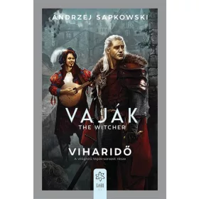 VAJÁK - THE WITCHER - VIHARIDŐ