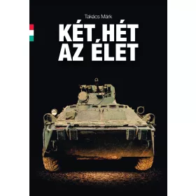 KÉT HÉT AZ ÉLET