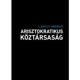 ARISZTOKRATIKUS KÖZTÁRSASÁG