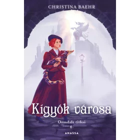 KÍGYÓK VÁROSA - ORMDALE TITKAI 4.