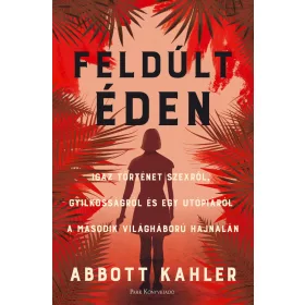ABBOTH KAHLER: FELDÚLT ÉDEN