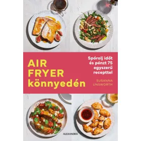 AIR FRYER KÖNNYEDÉN