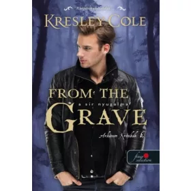 FROM THE GRAVE - A SÍR NYUGALMA ( ARKÁNUM KRÓNIKÁK 6. )