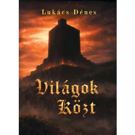 VILÁGOK KÖZT