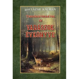 TERMÉSZETBARÁTOK ÉS VADÁSZOK ÉVKÖNYVE