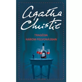 AGATHA CHRISTIE: TRAGÉDIA HÁROM FELVONÁSBAN