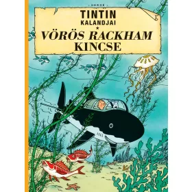 TINTIN KALANDJAI 12. - VÖRÖS RACKHAM KINCSE