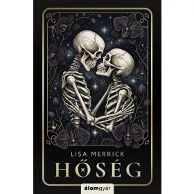 LISA MERRICK: HŐSÉG - ÉLDEKORÁLT