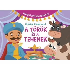A TÖRÖK ÉS A TEHENEK - KIHAJTHATÓ ABLAKOKKAL
