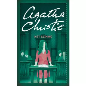 AGATHA CHRISTIE: KÉT SZÍNMŰ