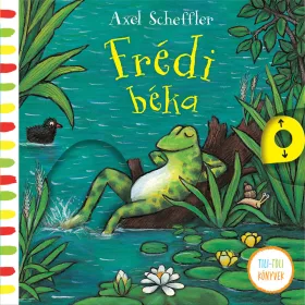 AXEL SCHEFFLER: FRÉDI BÉKA - TILI-TOLI KÖNYVEK