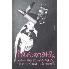 FELFORGATÓK