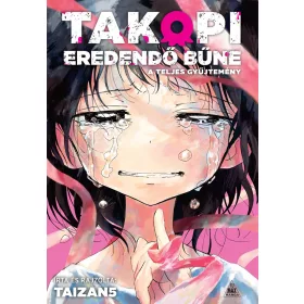 TAKOPI EREDENDŐ BŰNE - ATELJES GYÚJTEMÉNY