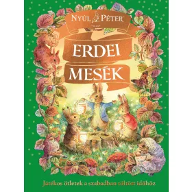 NYÚL PÉTER VILÁGA - ERDEI MESÉK