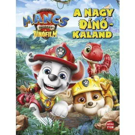 MANCS ŐRJÁRAT - A DINÓFILM - A NAGY DÍNÓKALAND
