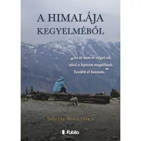 A HIMALÁJA KEGYELMÉBŐL