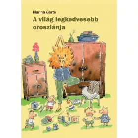 MARINA GORTE: A VILÁG LEGKEDVESEBB OROSZLÁNJA