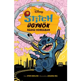   STEVE BEHLING: DISNEY - STITCH ÜGYNÖK 3. - KÁOSZ KOREÁBAN