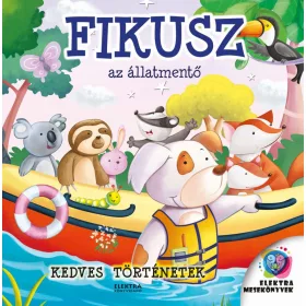 FIKUSZ - AZ ÁLLATMENTŐ ( KEDVES TÖRTÉNETEK)