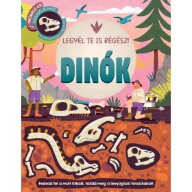 ROSE HARKNESS: LEGYÉL TE IS RÉGÉSZ! - DINÓK