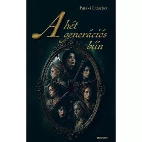 A HÉT GENERÁCIÓS BŰN