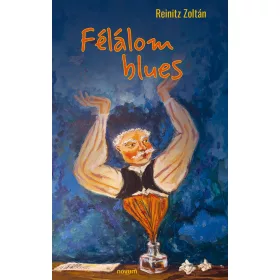 FÉLÁLOM BLUES