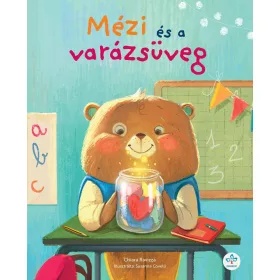 CHIARA RAVIZZA: MÉZI ÉS A VARÁZSÜVEG