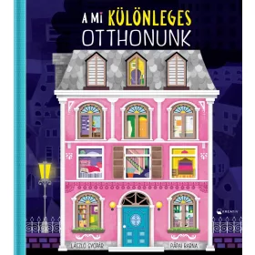LÁSZLÓ GYOPÁR: A MI KÜLÖNLEGES OTTHONUNK