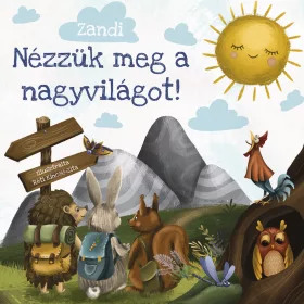 ZEISEL ANDREA: NÉZZÜK MEG A NAGYVILÁGOT!